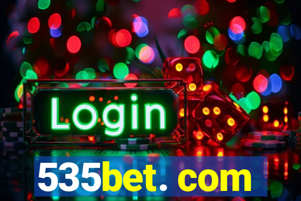 535bet. com